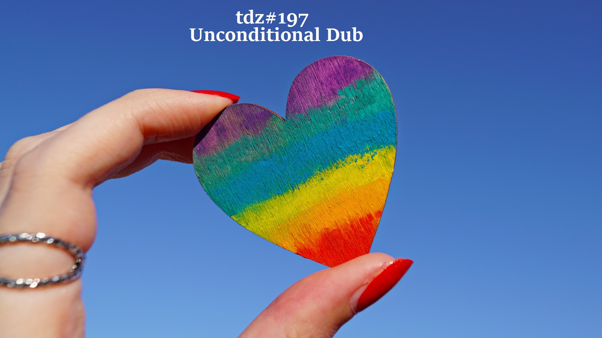 TDZ#197... Unconditional Dub.....