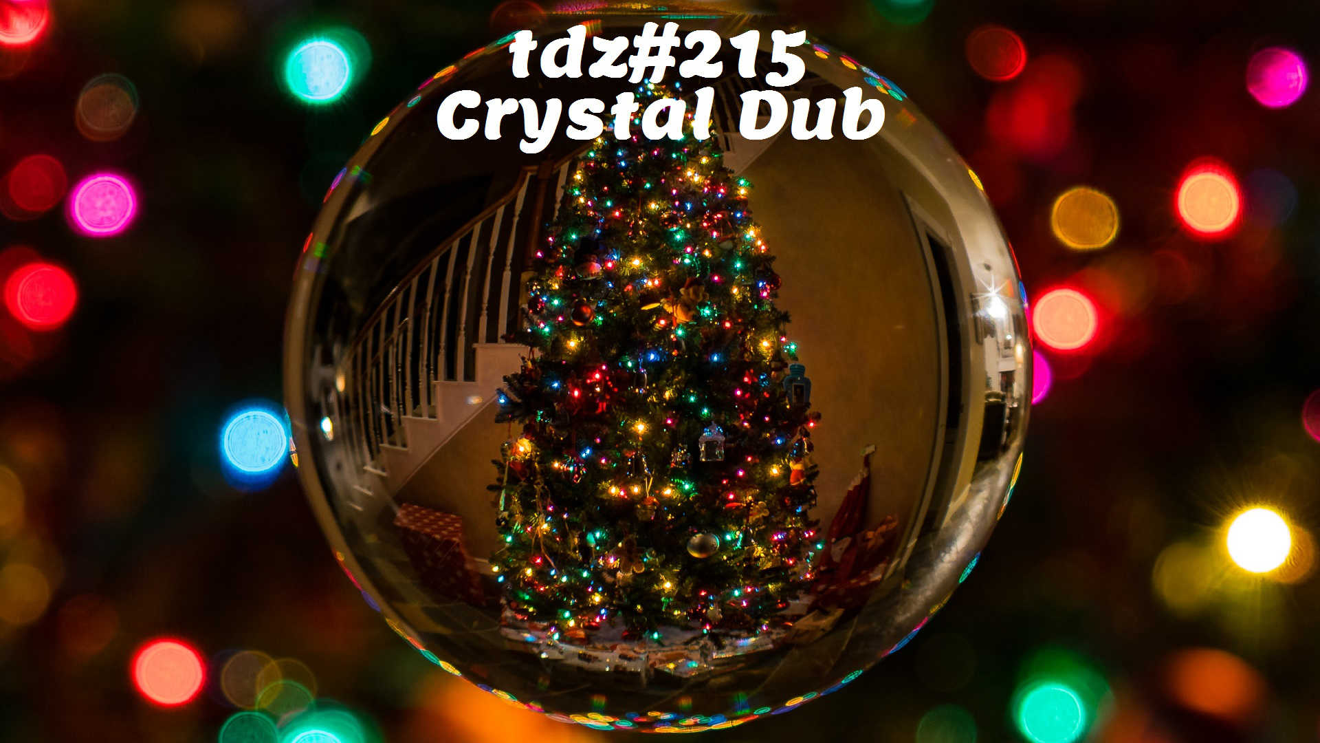 TDZ#215... Crystal Dub.....